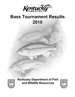 Bass Tournament Results 2010