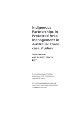 Indigenous Partnerships in Protected Area Management in Australia: Three Case Studies