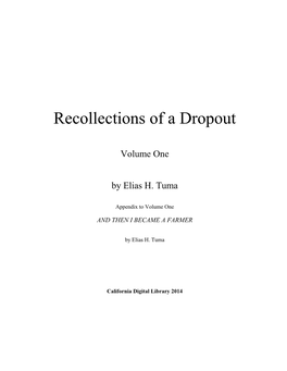 Recollections of a Dropout