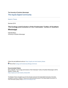 The Ecology and Evolution of the Freshwater Turtles of Southern Mississippi