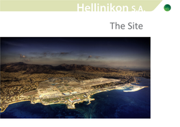 Hellinikon S.A. the Site Hellinikon S.A