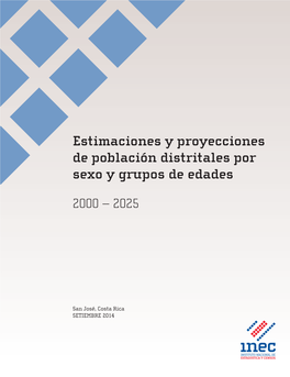 Estimaciones Y Proyecciones De Población Distritales Por Sexo Y Grupos De Edades