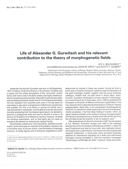 Life of Alexander G. Gurwitsch and His Relevant Contribution to the Theory of Morphogenetic Fields