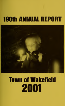 Annual Report of the Town Officers of Wakefield Massachusetts