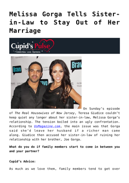 Melissa Gorga Tells Sister-In-Law to Stay out of Her Marriage