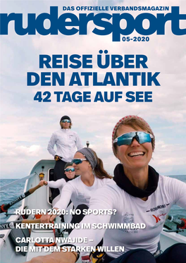 Reise Über Den Atlantik 42 Tage Auf See