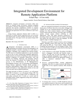 Integrated Development Environment for Remote Application Platform Eclipse Rap – a Case Study Sagaya Aurelia1, Xavier Patrick Kishore, Omer Saleh