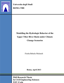 Modelling the Hydrologic Behavior of the Upper Tiber River Basin Under Climate Change Scenarios