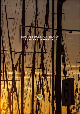 Bergen´S Host Port Bid for the Tall Ships Races 2019