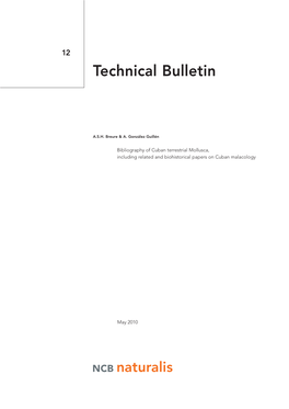 Technical Bulletin 12; ISSN 1387-0211) Subject Headings: Bibliography, Biohistory, Cuba, Gastropoda, Mollusca, Malacology