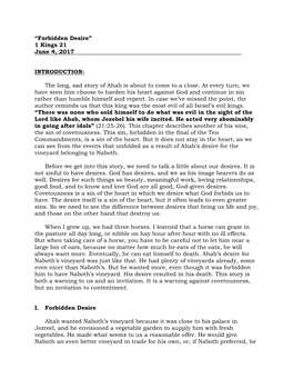 “Forbidden Desire” 1 Kings 21 June 4, 2017 INTRODUCTION: the Long, Sad Story of Ahab Is About to Come to a Close. At