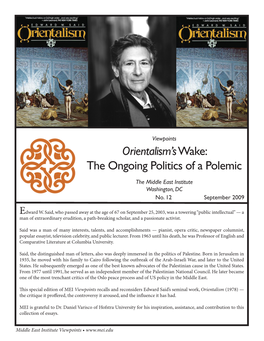 Orientalism'swake: the Ongoing Politics of a Polemic