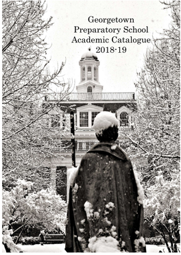 Georgetown Preparatory School Academic Catalogue 2018-19