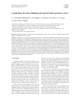 Cannibalism: Do Risks of Fighting and Reprisal Reduce Predatory Rates?