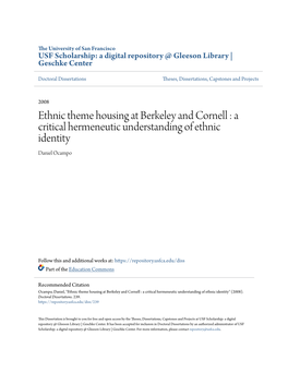 Ethnic Theme Housing at Berkeley and Cornell : a Critical Hermeneutic Understanding of Ethnic Identity Daniel Ocampo