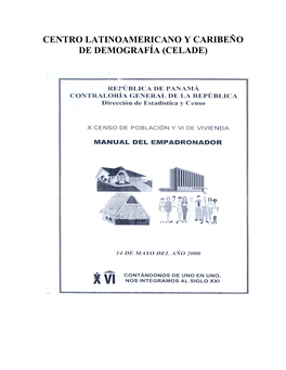Centro Latinoamericano Y Caribeño De Demografía (Celade)