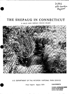 The Shepaug in Connecticut a Wild and Scenic River Study