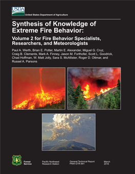 Synthesis of Knowledge of Extreme Fire Behavior: Volume 2 for Fire Behavior Specialists, Researchers, and Meteorologists Paul A