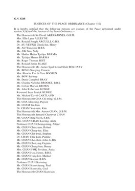 G.N. 8248 JUSTICES of the PEACE ORDINANCE (Chapter 510) It Is