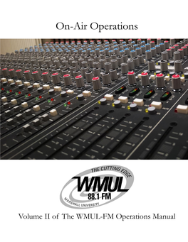 Volume II – On-Air Operations