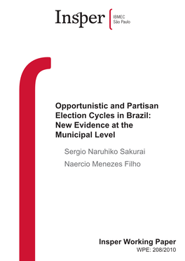 Opportunistic and Partisan Election Cycles in Brazil: New Evidence at the Municipal Level