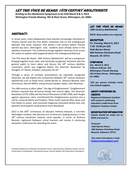18Th Century Abolitionists Briefing on the Abolitionist Symposium to Be Held March 8 & 9, 2013 Wilmington Friends Meeting 401 N West Street, Wilmington, De 19801