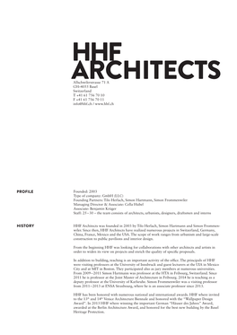 HHF Architects Was Founded in 2003 by Tilo Herlach, Simon Hartmann and Simon Frommen- Wiler