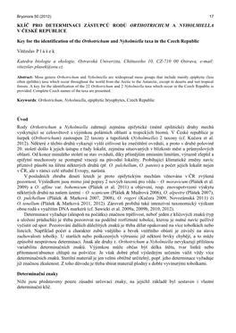 Klíč Pro Determinaci Zástupců Rodů Orthotrichum a Nyholmiella V České Republice