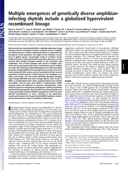 Multiple Emergences of Genetically Diverse Amphibian- Infecting Chytrids Include a Globalized Hypervirulent Recombinant Lineage