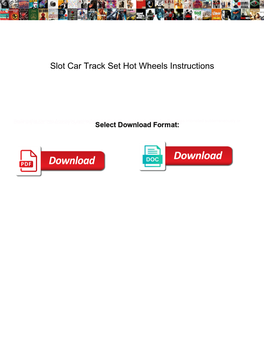Slot Car Track Set Hot Wheels Instructions