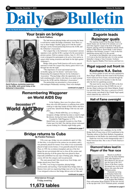 11,673 Tables Continued on Page 5 Page 2 Saturday, December 1, 2012 Daily Bulletin