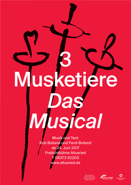 3 Musketiere Das Musical Musik Und Text: Rob Bolland Und Ferdi Bolland Ab 24