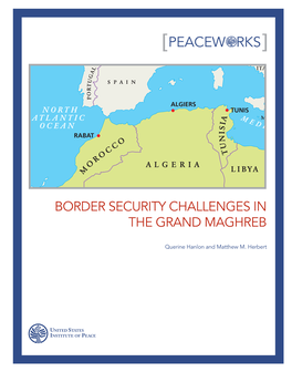 Border Security Challenges in the Grand Maghreb