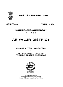 District Census Handbook, Ariyalur, Part XII-A & B, Series-33