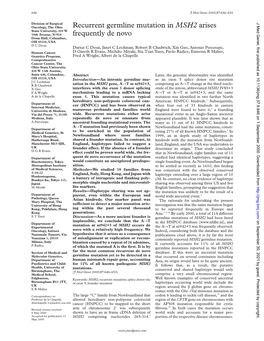 Recurrent Germline Mutation in MSH2 Arises Frequently De Novo