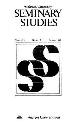 Andrews University Seminary Studies for 1985