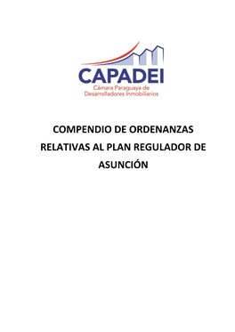 Compendio De Ordenanzas Relativas Al Plan Regulador De Asunción