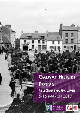 Galway History Festival 5-16 March 2019