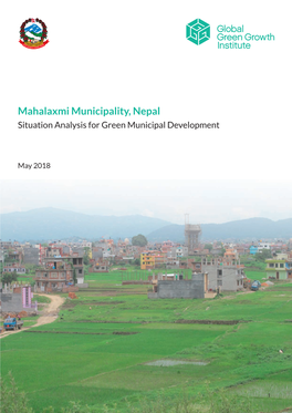Mahalaxmi Municipality, Nepal Situation Analysis for Green Municipal Development