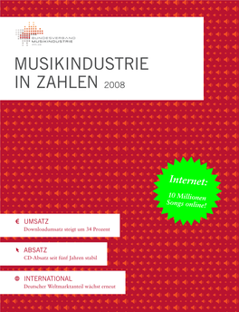 Musikindustrie in Zahlen 2008 2008 Zahlen in Musikindustrie