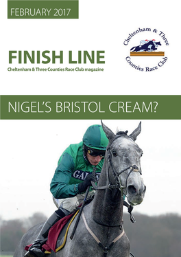 FINISH LINE Cheltenham & Three Counties Race Club Magazine