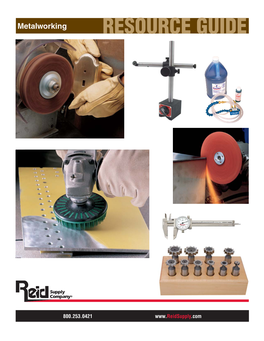 Metalworking RESOURCE GUIDE