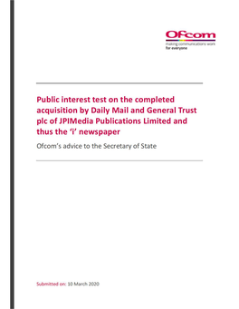 Public Interest Test on the Completed Acquisition by Daily Mail and General Trust Pie of Jpimedia Publications Limited and Thus the 'I' Newspaper