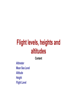 Altimeter Mean Sea Level Altitude Height Flight Level