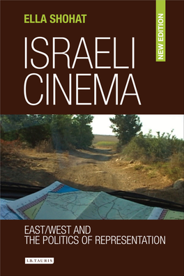 Israeli Cinema East/West and the Politics of Representation