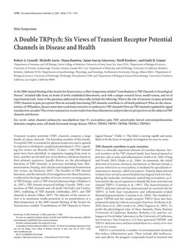 Six Views of Transient Receptor Potential Channels in Disease and Health