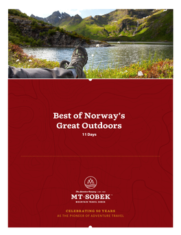 Best of Norway's Great Outdoors 11 Days Best of Norway's Great Outdoors