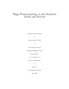 Higgs Phenomenology in the Standard Model and Beyond