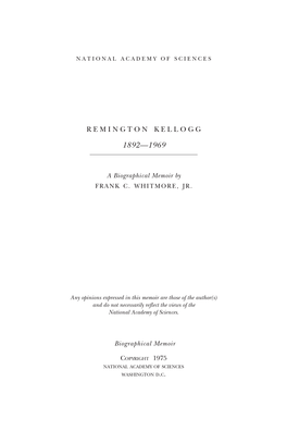 REMINGTON KELLOGG October 5, 1892-May 8, 1969