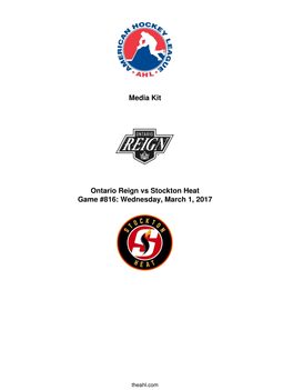 Media Kit Ontario Reign Vs Stockton Heat Game #816: Wednesday